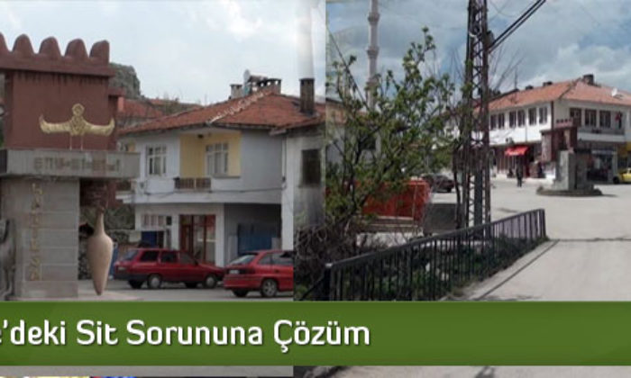 Boğazkale’deki Sit Sorununa Çözüm