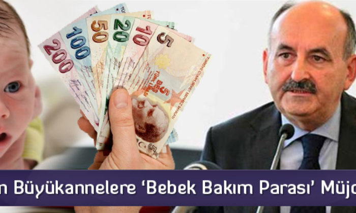 Büyükannelere Bebek Parası Verilecek