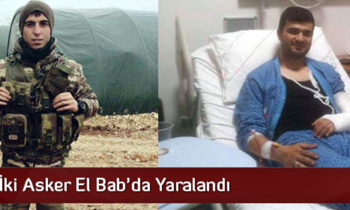 Çorumlu İki Asker El Bab’da Yaralandı