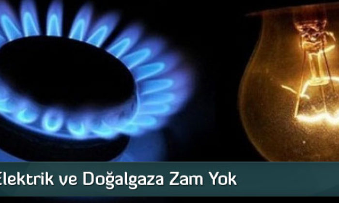 2017’de Elektrik Ve Doğalgaza Zam Yok