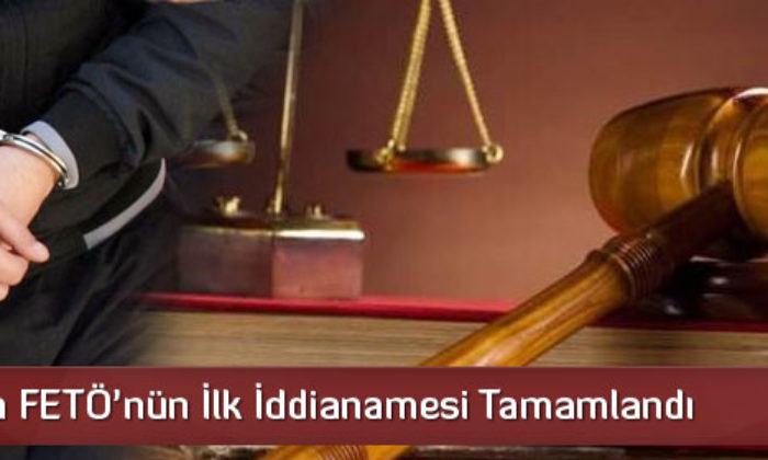 Çorum’da FETÖ’nün İlk İddianamesi Tamamlandı