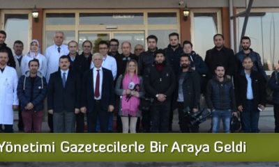 Hastane Yönetimi Gazetecilerle Bir Araya Geldi
