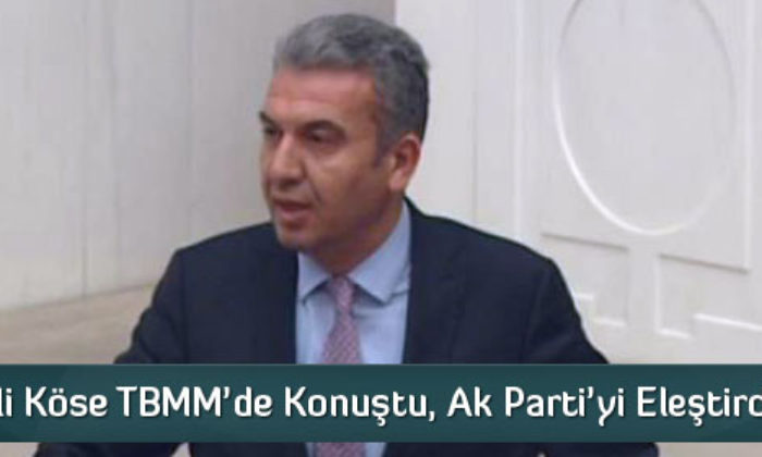Çorum Milletvekili Köse TBMM’de Konuştu