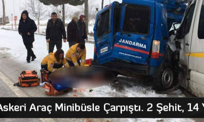 Laçin’de Askeri Araç ile Minibüs Çarpıştı: 2 Şehit, 14 Yaralı