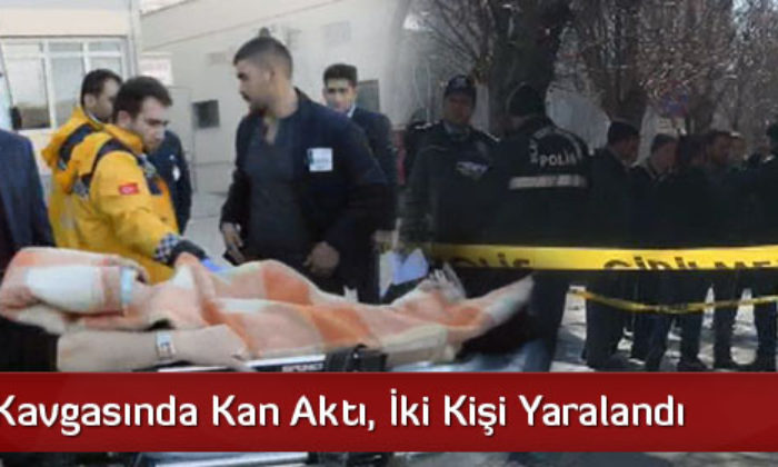 Çorum’da Silahlı Kavga