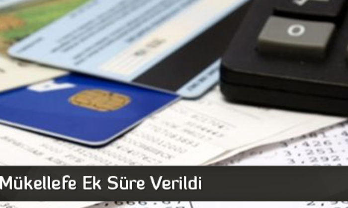 3 Milyon Mükellefe Ek Süre Verildi