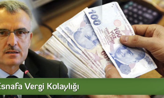 750 Bin Esnafa Vergi Kolaylığı