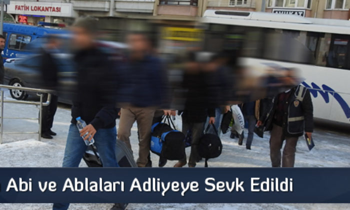 6 Şüpheli Adliyeye Sevk Edildi