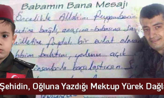 Şehidin, Oğluna Yazdığı Mektup Yürek Dağladı