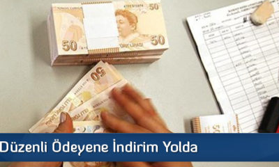 Vergisini Düzenli Ödeyene İndirim Yolda