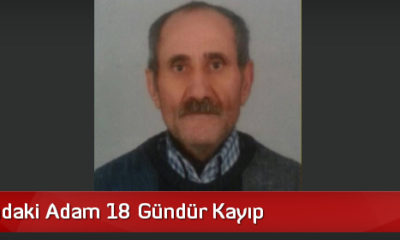 18 Gündür Kayıp!