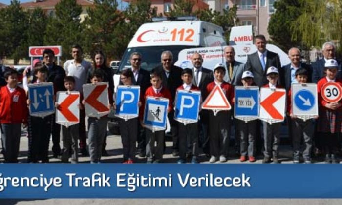 33 Bin Öğrenciye Trafik Eğitimi Verilecek