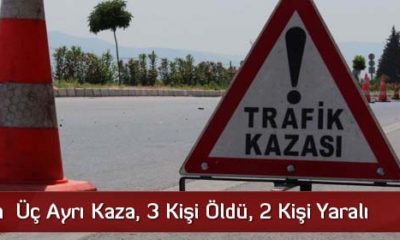 Çorum’da  Üç Ayrı Kaza