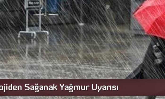 Sağanak Yağmur Uyarısı