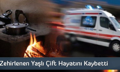 Sobadan Zehirlenen Yaşlı Çift Hayatını Kaybetti