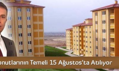 Emekli Konutlarının Temeli 15 Ağustos’ta Atılıyor