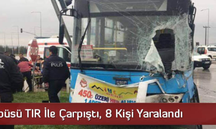 Halk Otobüsü Yolcuları Ölümden Döndü