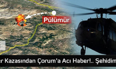 Çorum’a Acı Haber