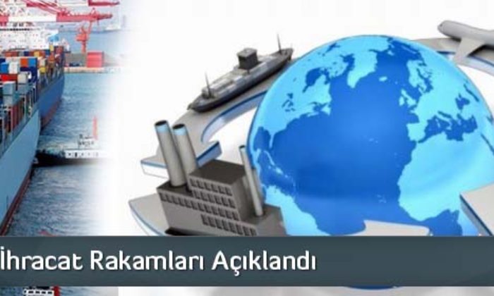Mart Ayı İhracat Rakamları Açıklandı