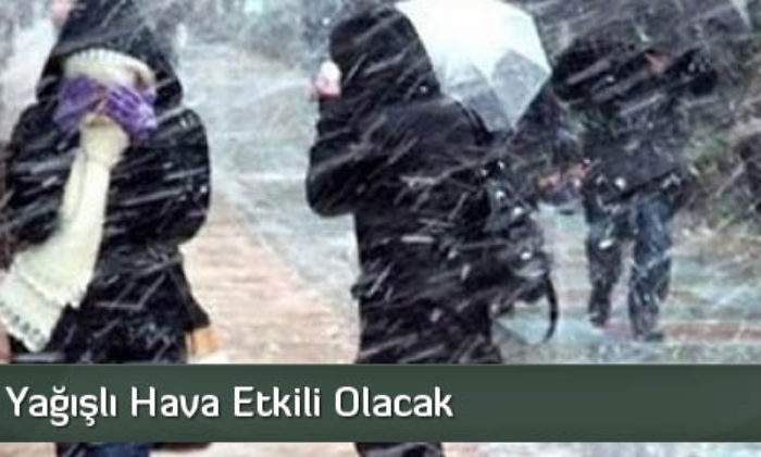 Soğuk Ve Yağışlı Hava Etkili Olacak