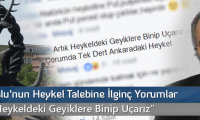 Salim Uslu’nun Heykel Talebine İlginç Yorumlar