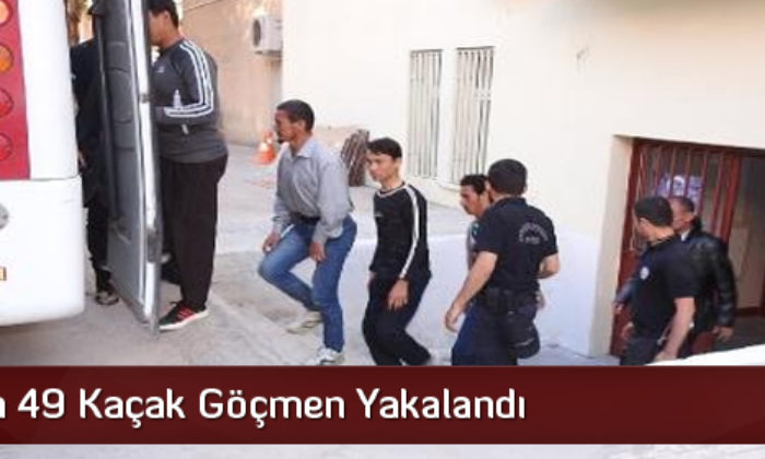 Çorum’da 49 Kaçak Göçmen Yakalandı