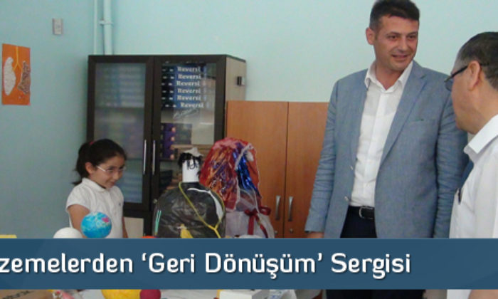‘Geri Dönüşüm’ Sergisi