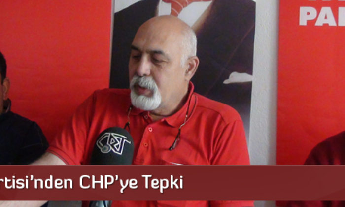 Vatan Partisi’nden CHP’ye Tepki