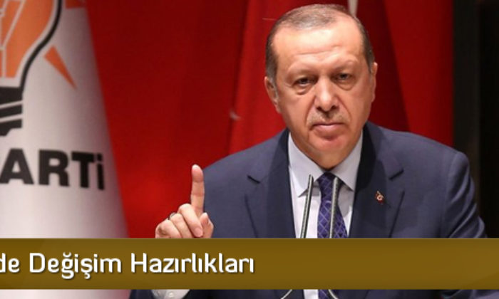 Ak Parti’de Değişim Hazırlıkları