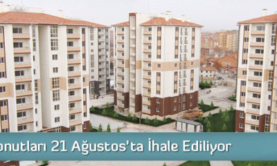 Emekli Konutları 21 Ağustos’ta İhale Ediliyor
