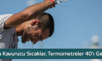 Çorum’da Kavurucu Sıcaklar, Termometreler 40’ı Geçti