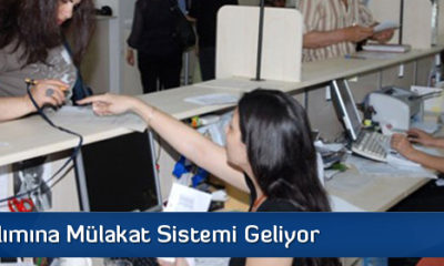 Memur Alımında Merkezi Yerleştirme Bitecek