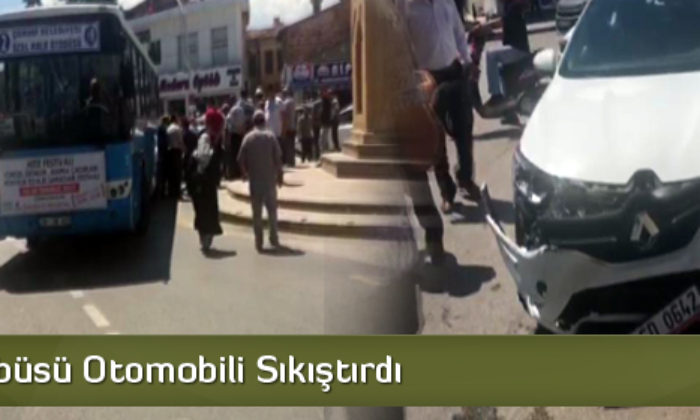 Halk Otobüsü Otomobili Sıkıştırdı
