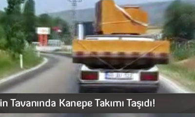 Otomobilin Tavanında Kanepe Takımı Taşıdı!