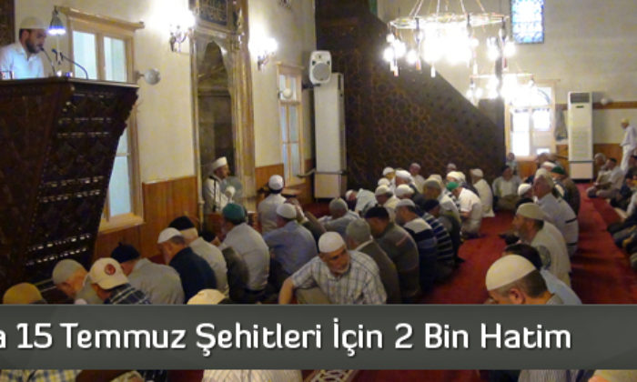 Çorum’da 15 Temmuz Şehitleri İçin 2 Bin Hatim