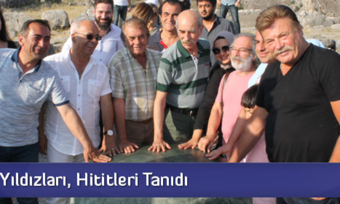 Yeşilçam Yıldızları, Hititleri Tanıdı