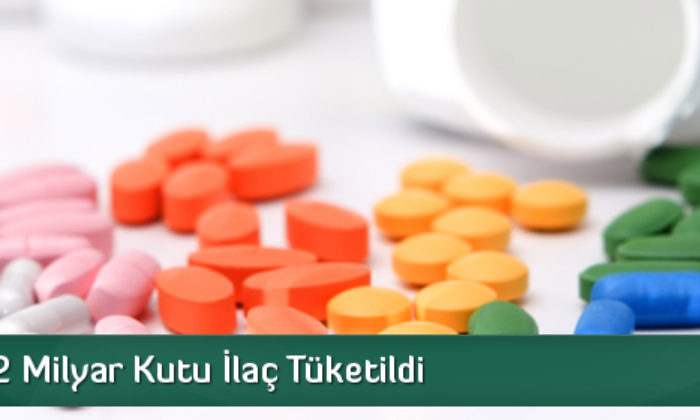 Bir Yılda 2 Milyar Kutu İlaç Tüketildi