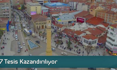 Çorum’a 7 Tesis Kazandırılıyor
