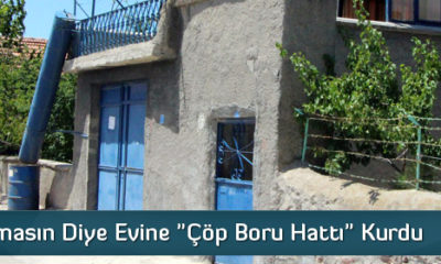 Evine “Çöp Boru Hattı” Kurdu