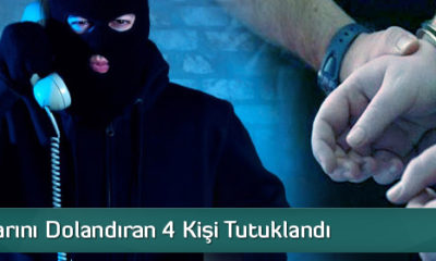İş Adamlarını Dolandıran 4 Kişi Tutuklandı