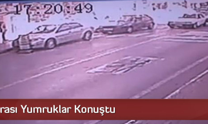 Kaza Sonrası Yumruklar Konuştu