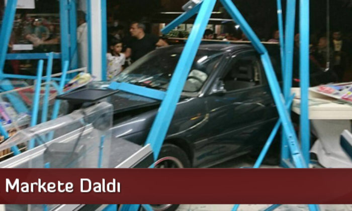 Otomobil Markete Daldı