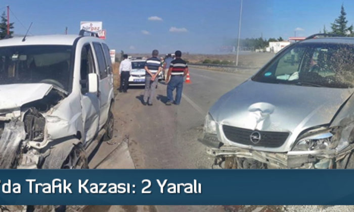 Sungurlu’da Trafik Kazası: 2 Yaralı