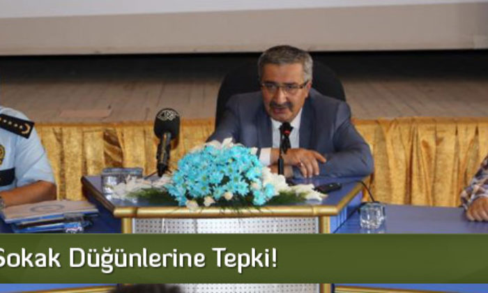 Vali’den Sokak Düğünlerine Tepki!