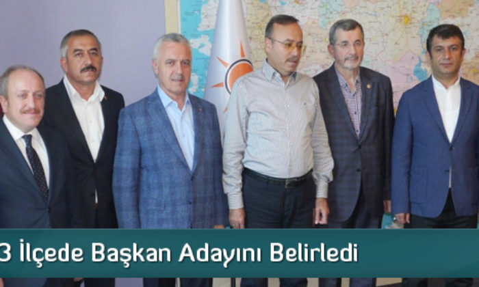 AK Parti 3 İlçede Başkan Adayını Belirledi