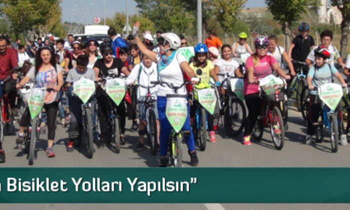 Çorum’a Bisiklet Yolları İstediler