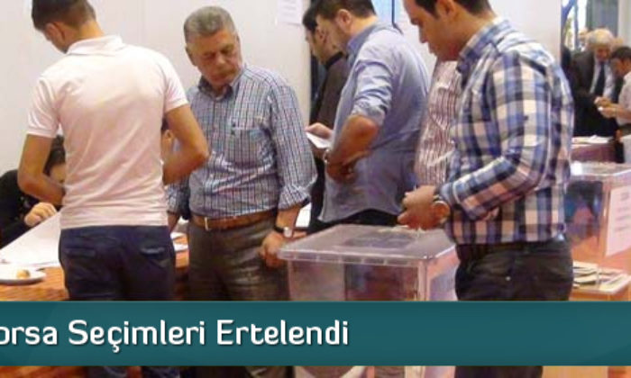 Oda Ve Borsa Seçimleri Ertelendi