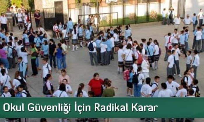 Valilikten Okul Güvenliği İçin Radikal Karar