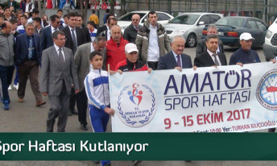 Amatör Spor Haftası Kutlanıyor