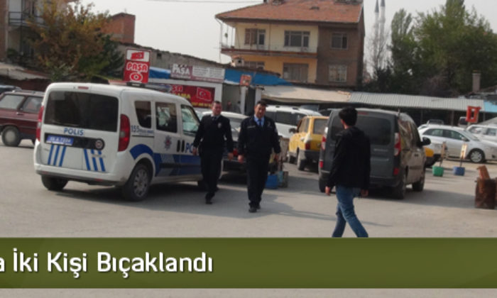 Çorum’da İki Kişi Bıçaklandı